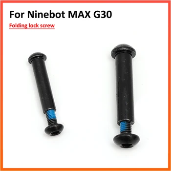 Zložljivi varovalni Vijaki za Ninebot MAX G30 G30D Električni Skuter Krat Osnove Fiksnih Vijak Vijaki Deli